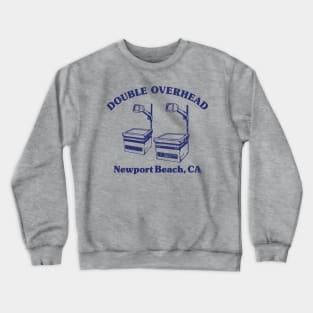 Double Overhead Newport Beach, California - Light Crewneck Sweatshirt